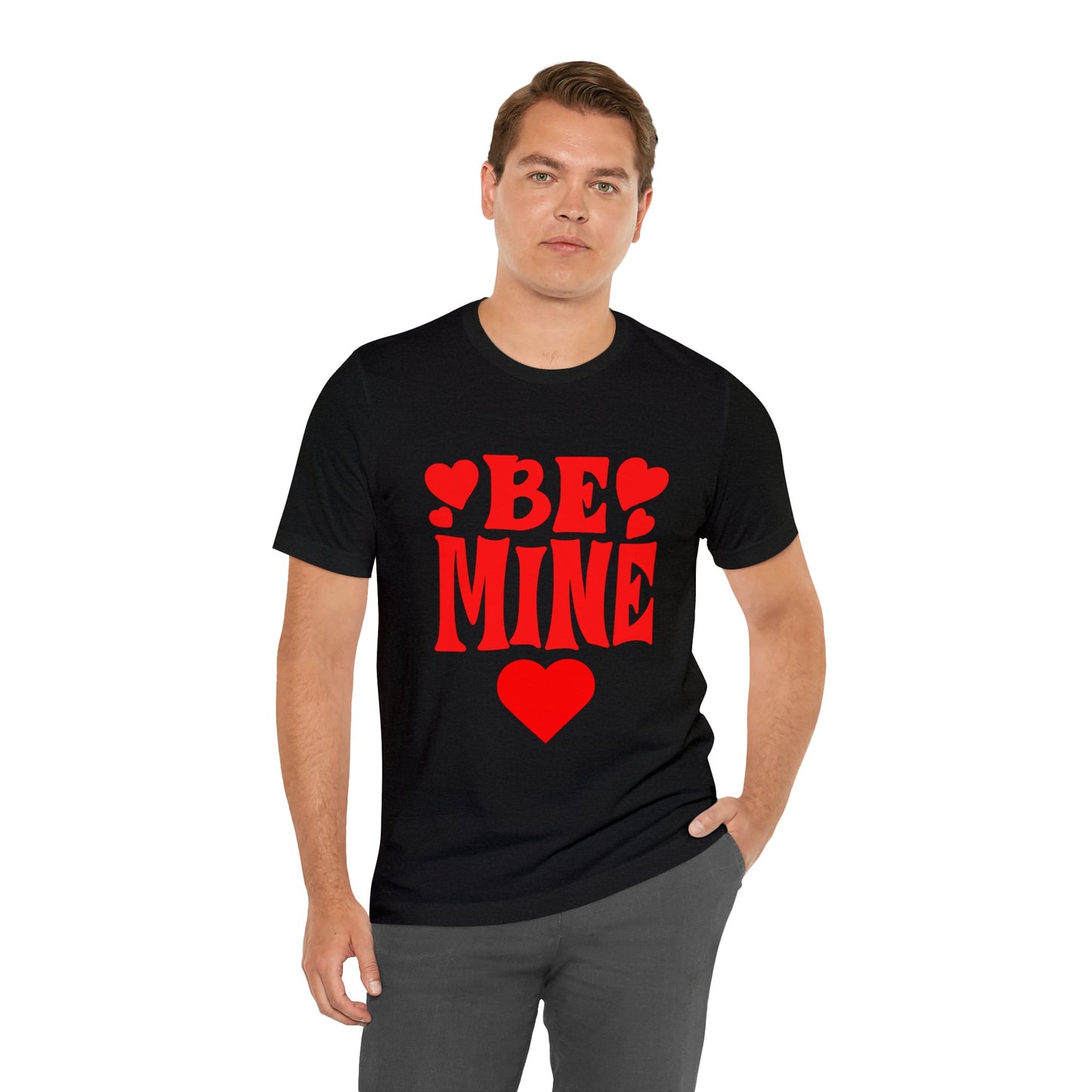 Be Mine Unisex Short Sleeve Tee